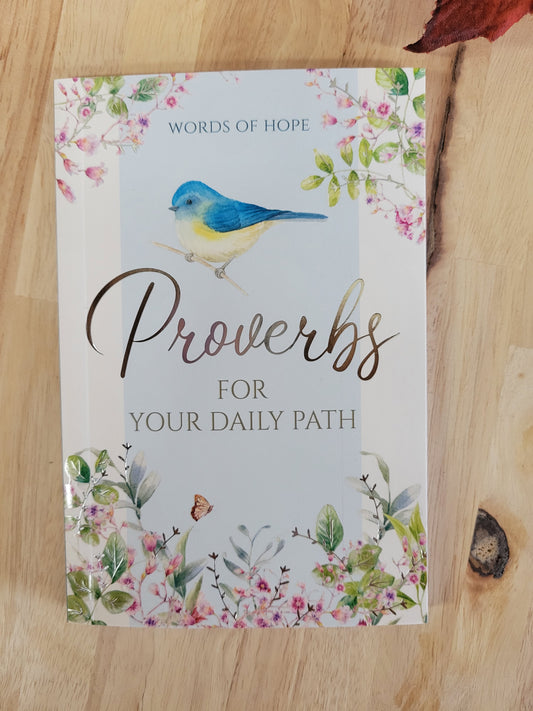 Proverbs for your Daily Path