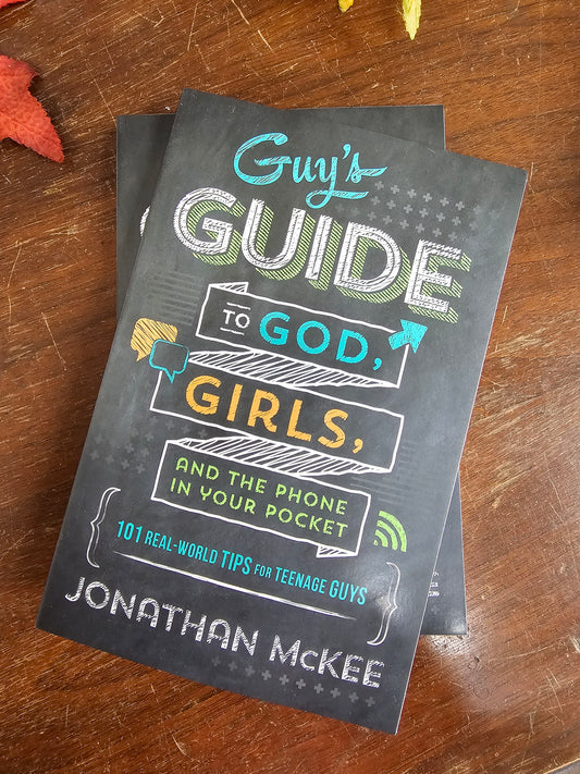 Guy's Guide to God, Girls, and the phone in your Pocket