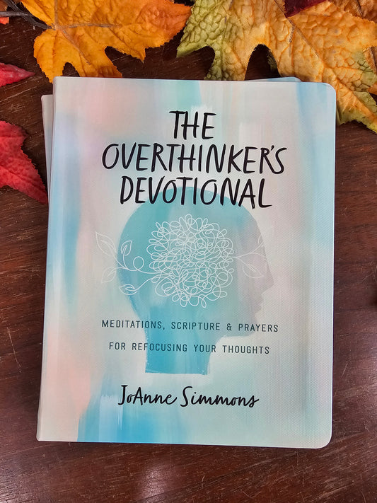 The Overthinkers Devotional