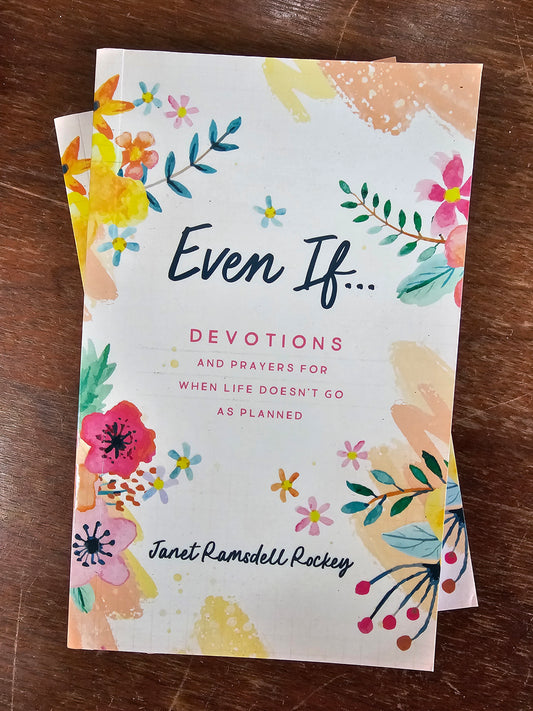 Even If...Devotions for when life doesn't go as planned