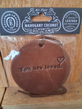 Round You Are Loved Air Flair- Mahogany Coconut
